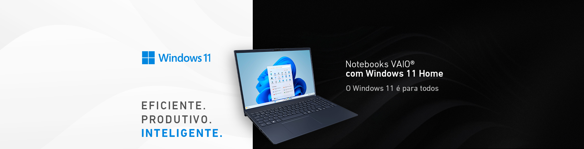 VAIO Windows 11: Eficiente, Produtivo, Inteligente