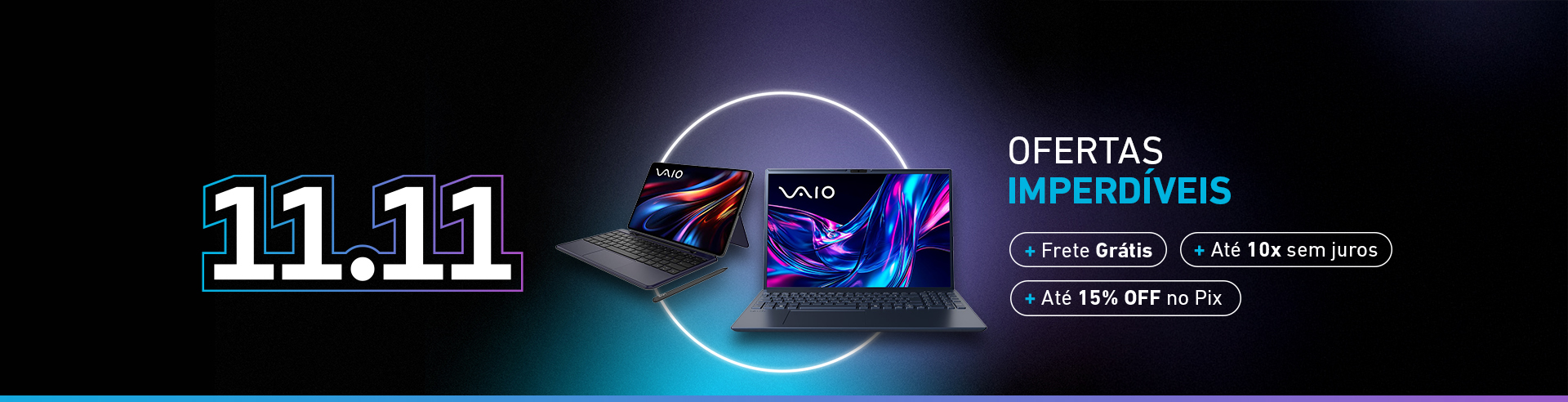 11.11 - Ofertas Imperdíveis