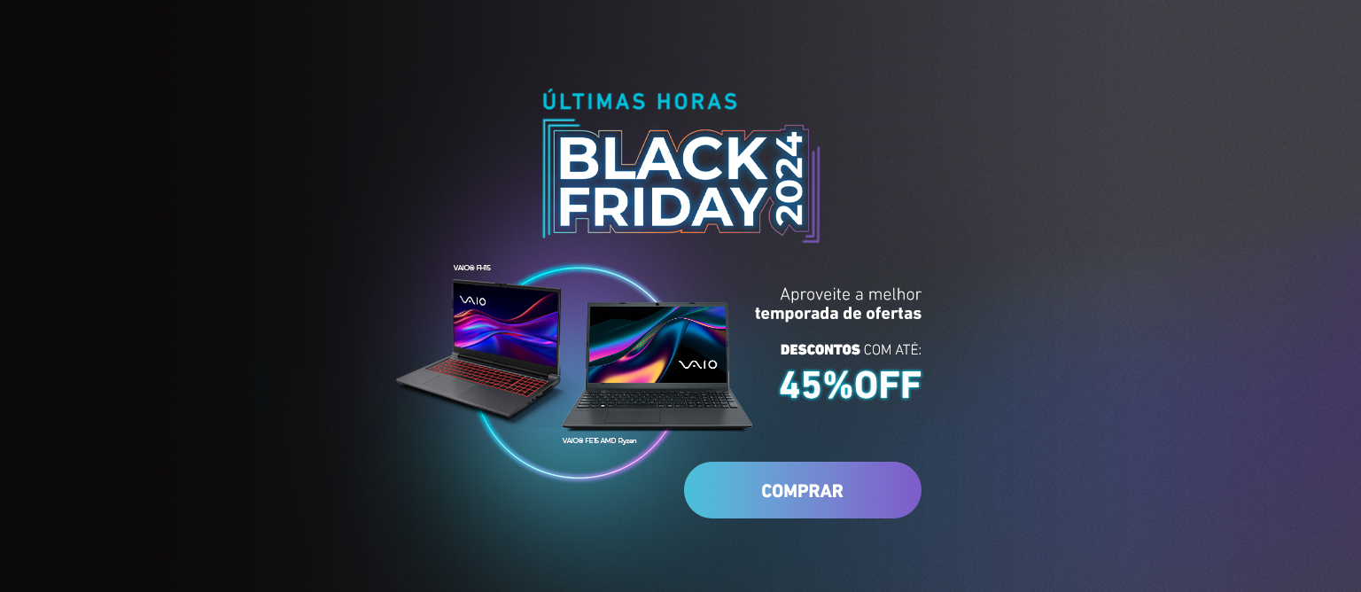 VAIO - Site oficial da VAIO Brasil
